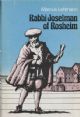 102237 Rabbi Joselman of Rosheim- 2 volumes